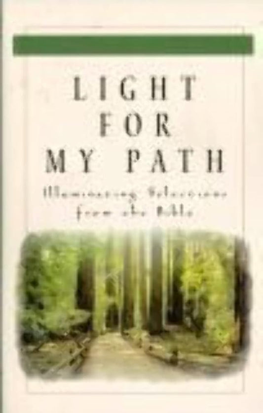 Light For My Path: Illuminating Selections From the Bible cover image