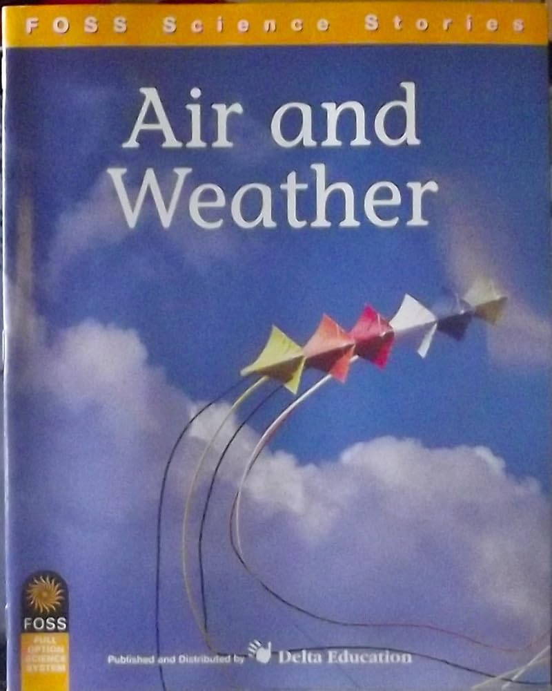 FOSS Science Stories - Air and Weather Grade 1-2 by Lawrence Hall of Science (2003) Paperback cover image