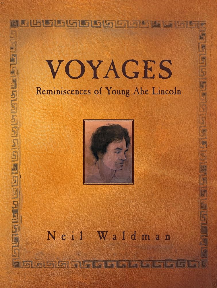 Voyages: Reminiscences of Young Abe Lincoln cover image