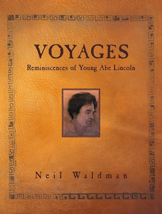 Voyages: Reminiscences of Young Abe Lincoln cover image