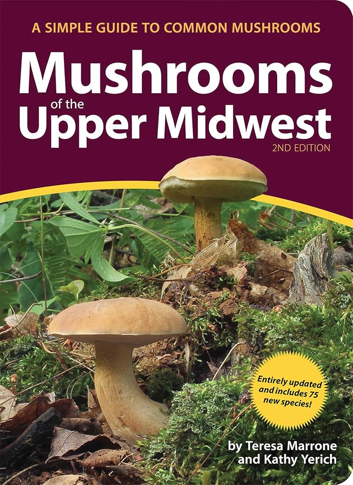 Mushrooms of the Upper Midwest: A Simple Guide to Common Mushrooms cover image