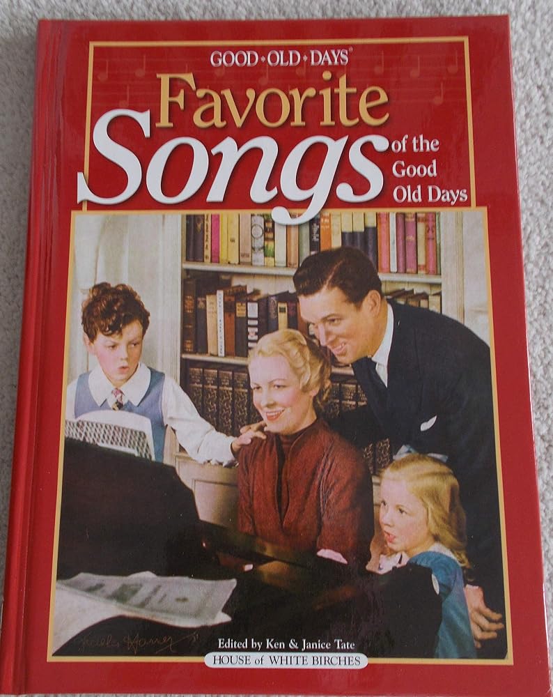 Favorite Songs Of The Good Old Days: Good Old Days Remembers cover image