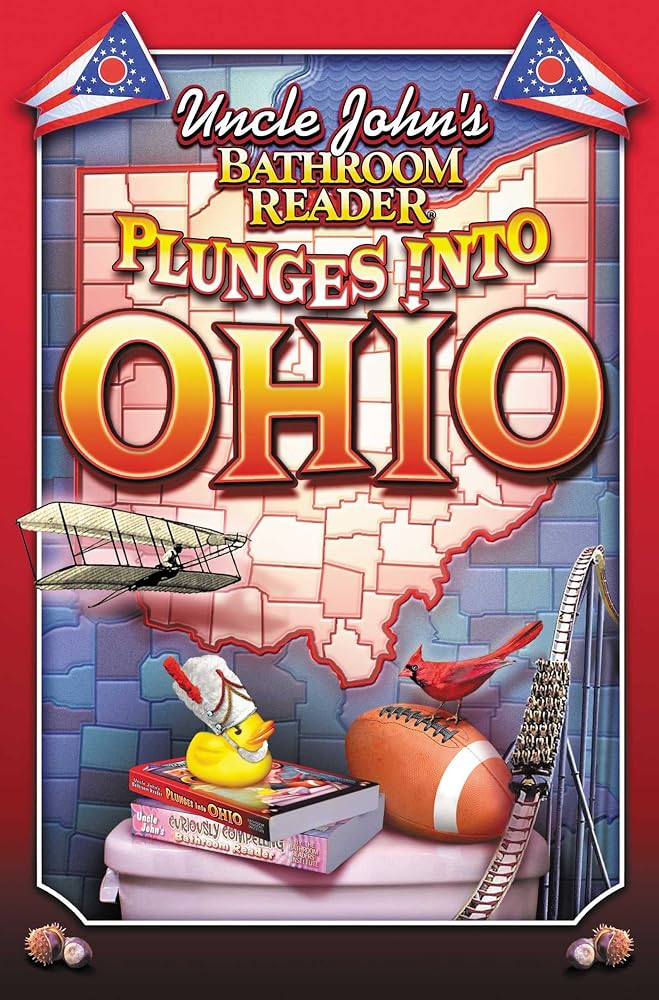 Uncle John's Bathroom Reader Plunges Into Ohio cover image