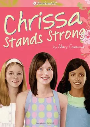 Chrissa Stands Strong (American Girl Today) cover image