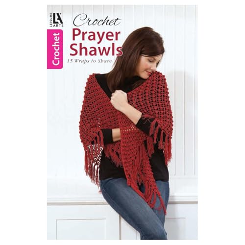 Crochet Prayer Shawls: 15 Wraps to Share cover image
