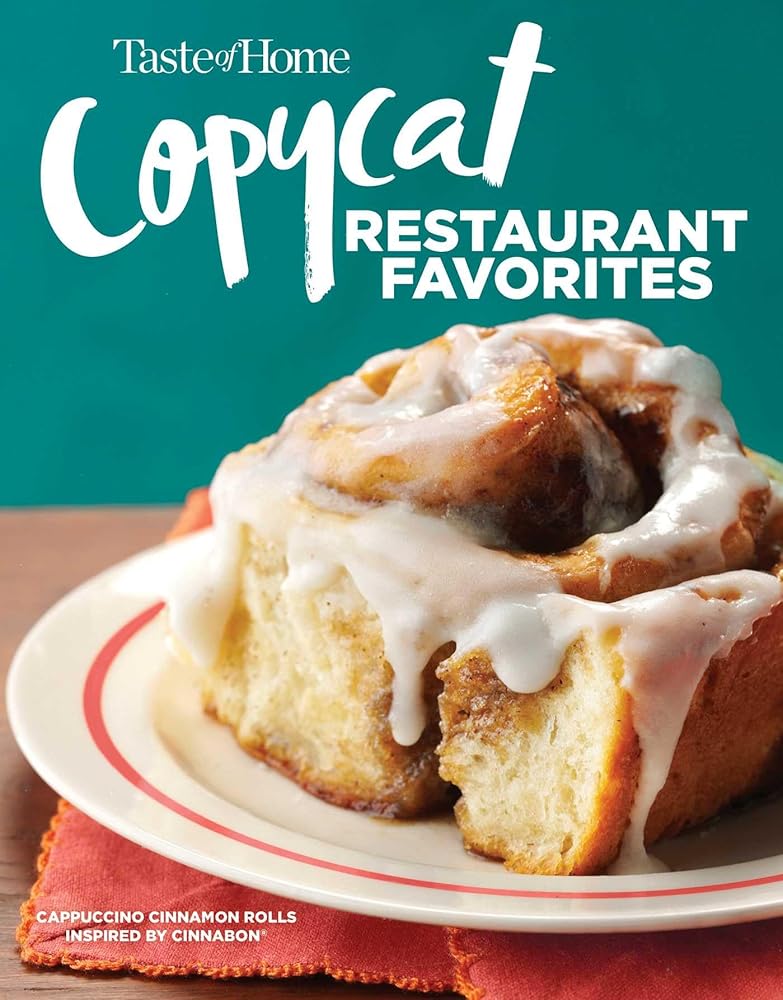 Taste of Home Copycat Restaurant Favorites: Restaurant Faves Made Easy at Home (Taste of Home Copycat Favorites) cover image