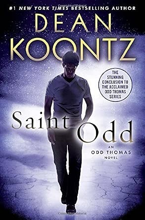 Saint Odd: An Odd Thomas Novel by Dean Koontz (2015-01-13) cover image
