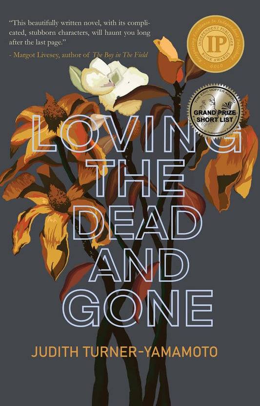 Loving the Dead and Gone cover image