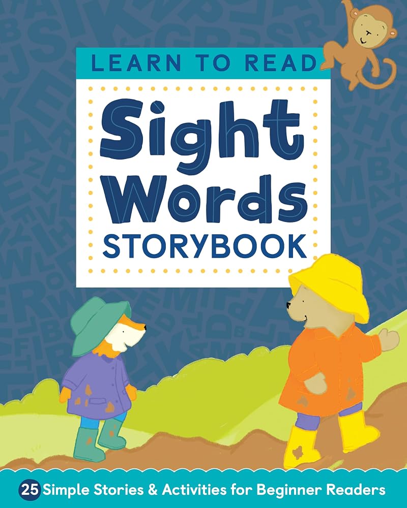 Learn to Read: Sight Words Storybook: 25 Simple Stories & Activities for Beginner Readers cover image