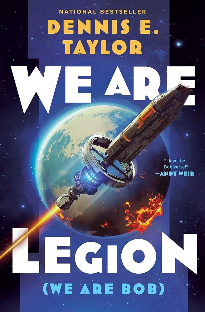 We Are Legion (We Are Bob): Bobiverse: Book 1 cover image
