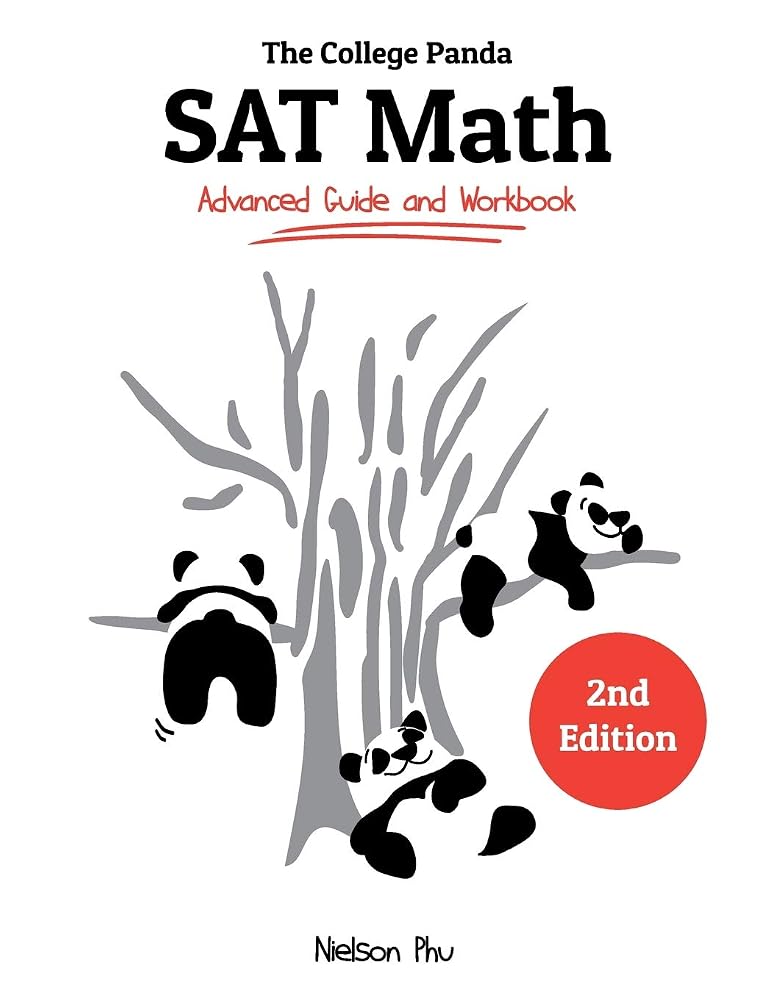 The College Panda's SAT Math: Advanced Guide and Workbook cover image
