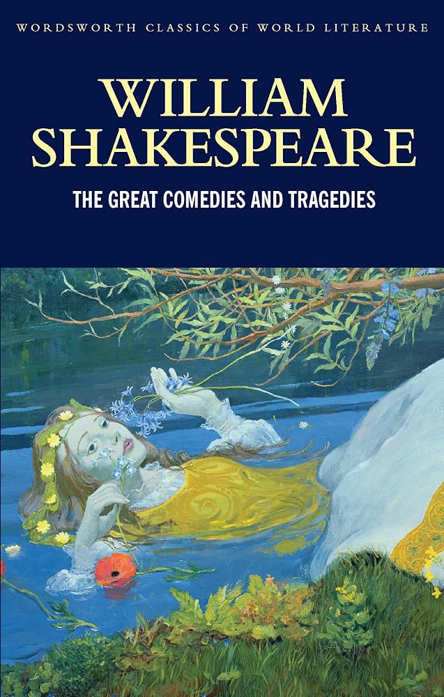 Great Comedies and Tragedies (Wordsworth Classics of World Literature) cover image
