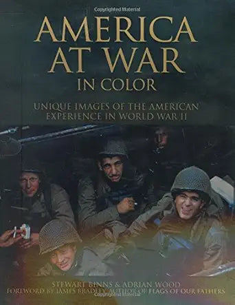 America at War in Color: Unique Images of the American Experience in World War II cover image