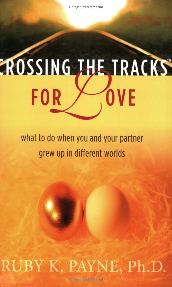 Crossing the Tracks for Love: What to Do When You and Your Partner Grew Up in Different Worlds cover image