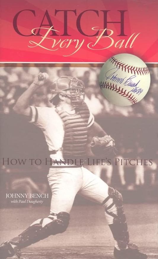 Catch Every Ball: How to Handle Life's Pitches cover image