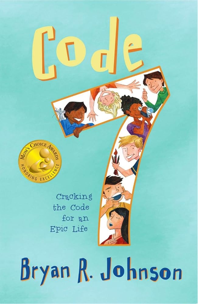 Code 7: Cracking the Code for an Epic Life cover image