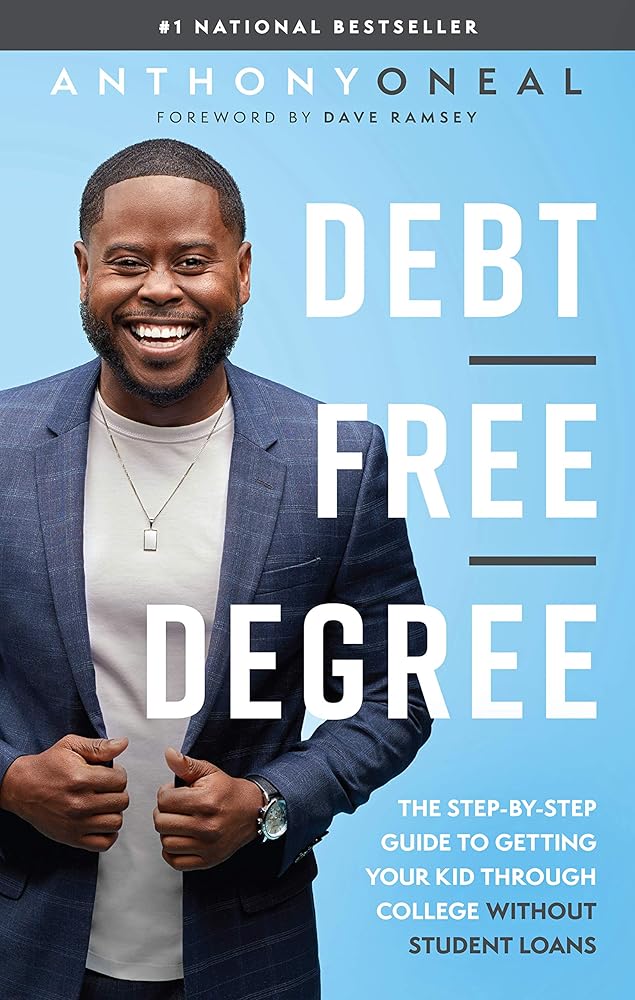 Debt-Free Degree: The Step-by-Step Guide to Getting Your Kid Through College Without Student Loans cover image