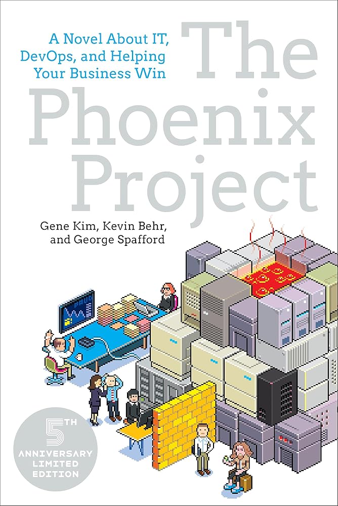 The Phoenix Project: A Novel About IT, DevOps, and Helping Your Business Win cover image