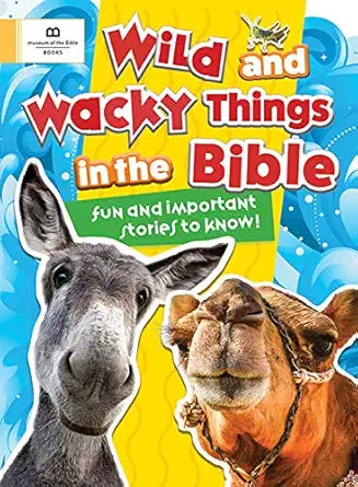 Wild and Wacky Things in the Bible cover image