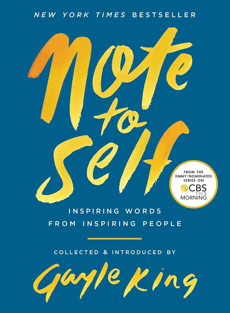 Note to Self: Inspiring Words From Inspiring People cover image