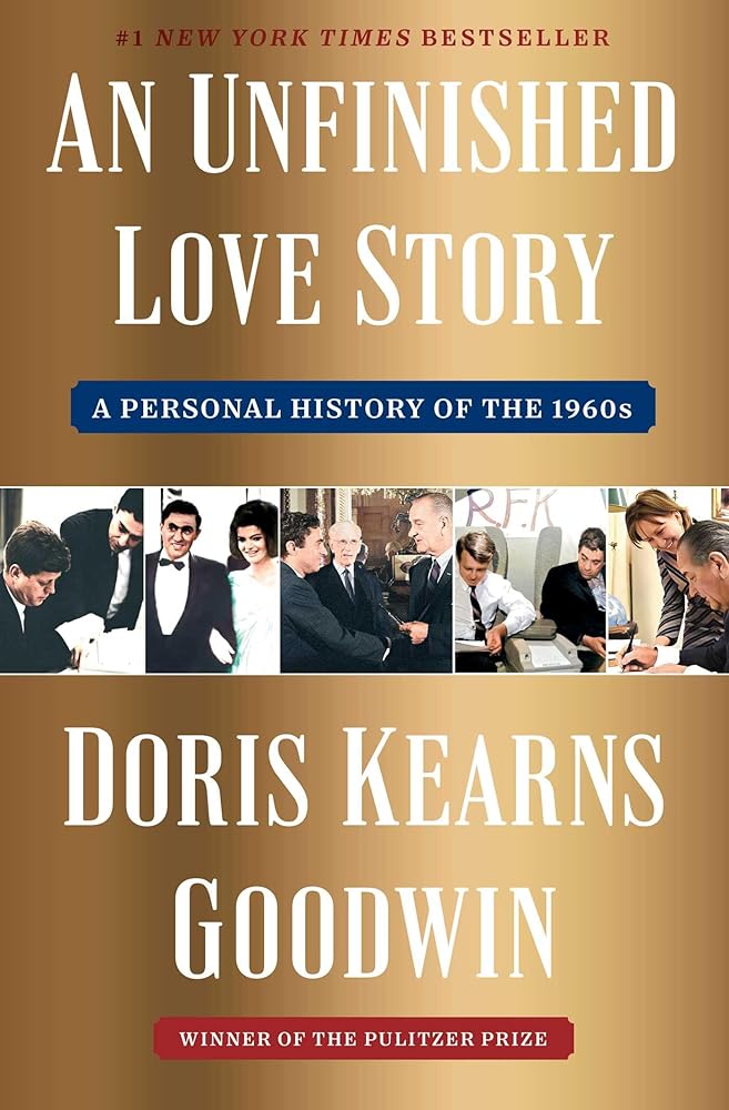 An Unfinished Love Story: A Personal History of the 1960s cover image