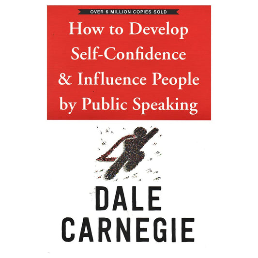 How To Develop Self-Confidence And Influence People By Public Speaking cover image