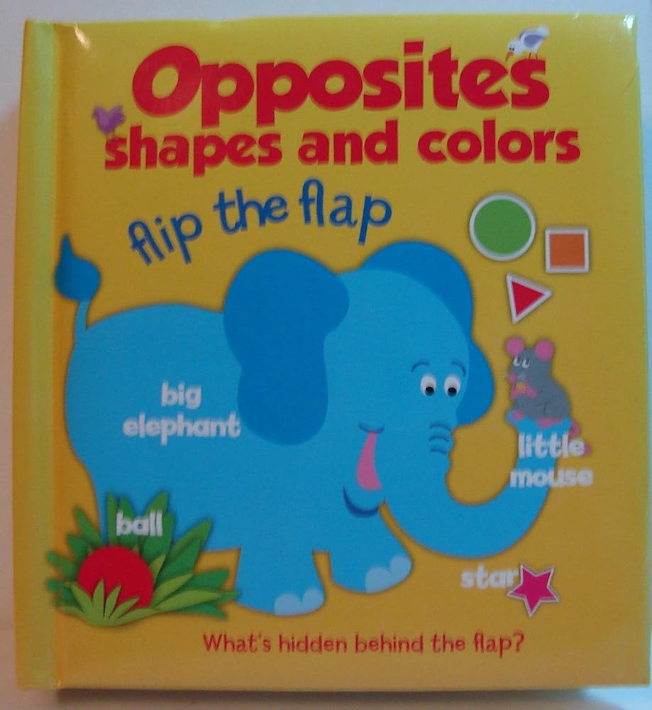 Flip the flap - Shapes, colors & opposites cover image