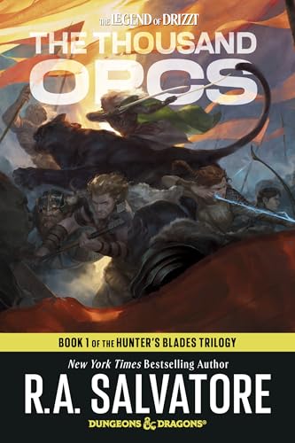 The Thousand Orcs: Dungeons & Dragons: Book 1 of the Hunter's Blades Trilogy cover image