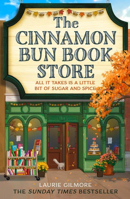 Cinnamon Bun Book Store : Laurie Gilmore