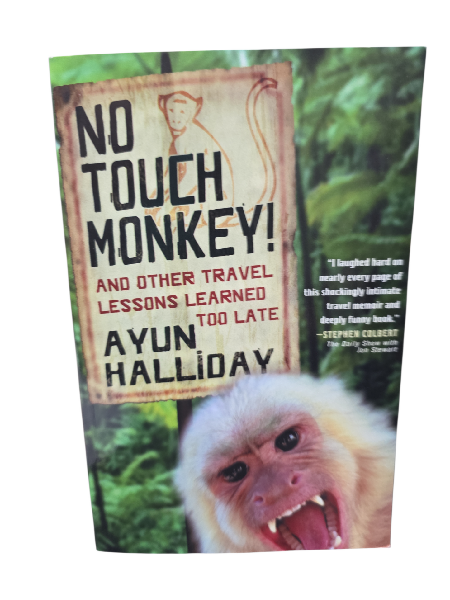 NO TOUCH MONKEY! -AYUN HALLIDAY (USED) TRA