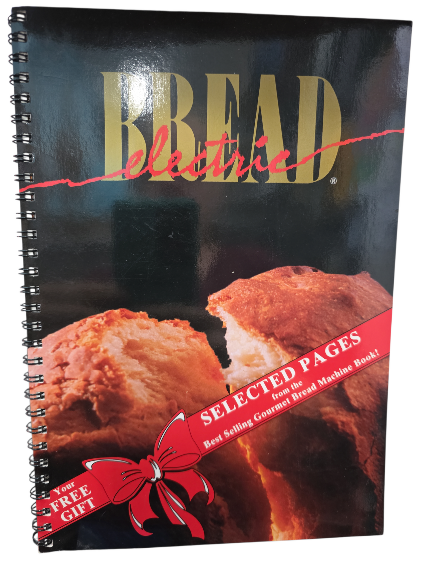 Electric Bread (Selected Pages / Gourmet Bread Machine Book) (USED) CB