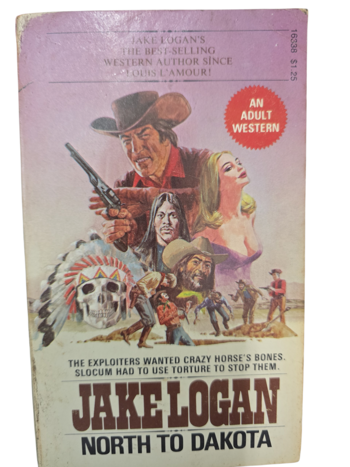 NORTH TO DAKOTA- JAKE LOGAN-USED WES