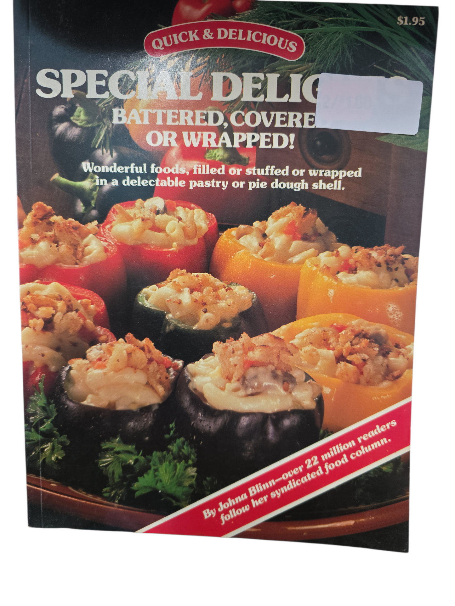 uick & Delicious: Special Delights (Johna Blinn)