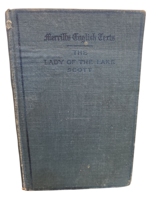 THE LADY OF THE LAKE- SIR WALTER SCOTT (1912)