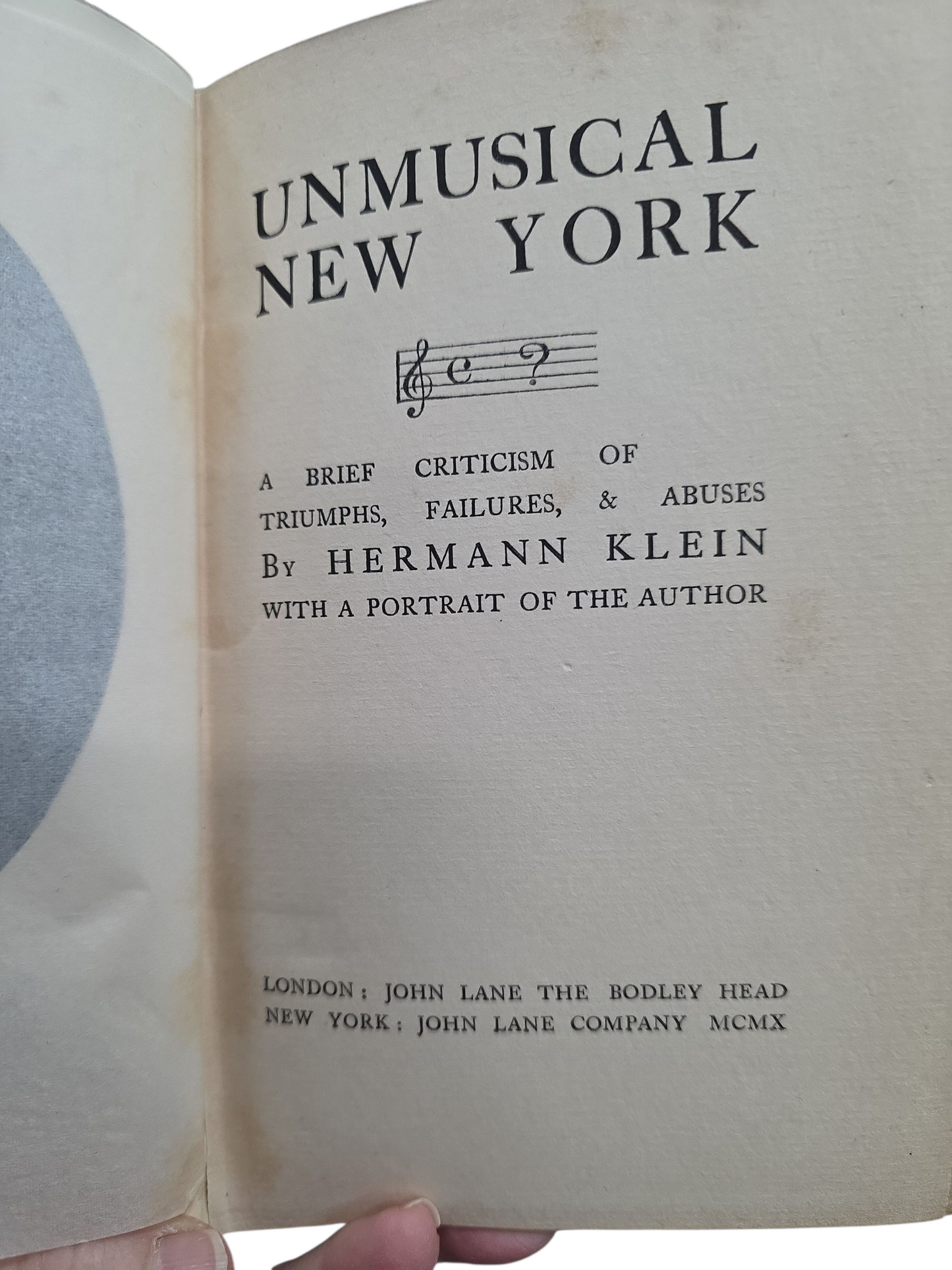 Unmusical New York - A Brief Criticism of Triumphs, Failures and Abuses-HERMAN KLEIN