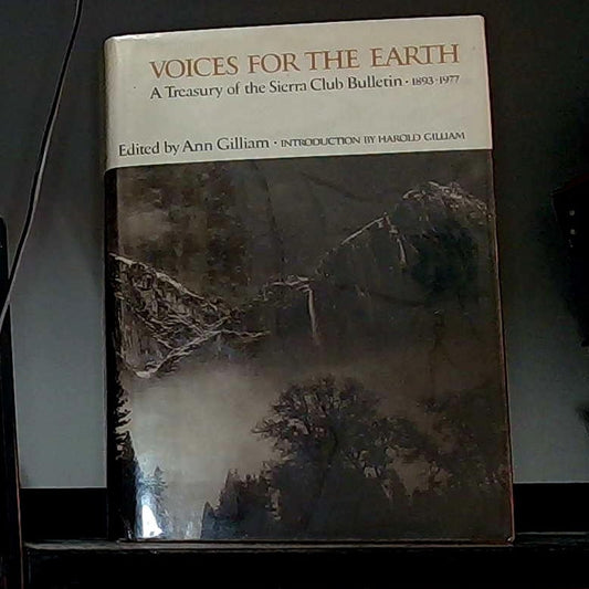 oices for the Earth: A Treasury of the Sierra Club Bulletin 1893–1977-NAT