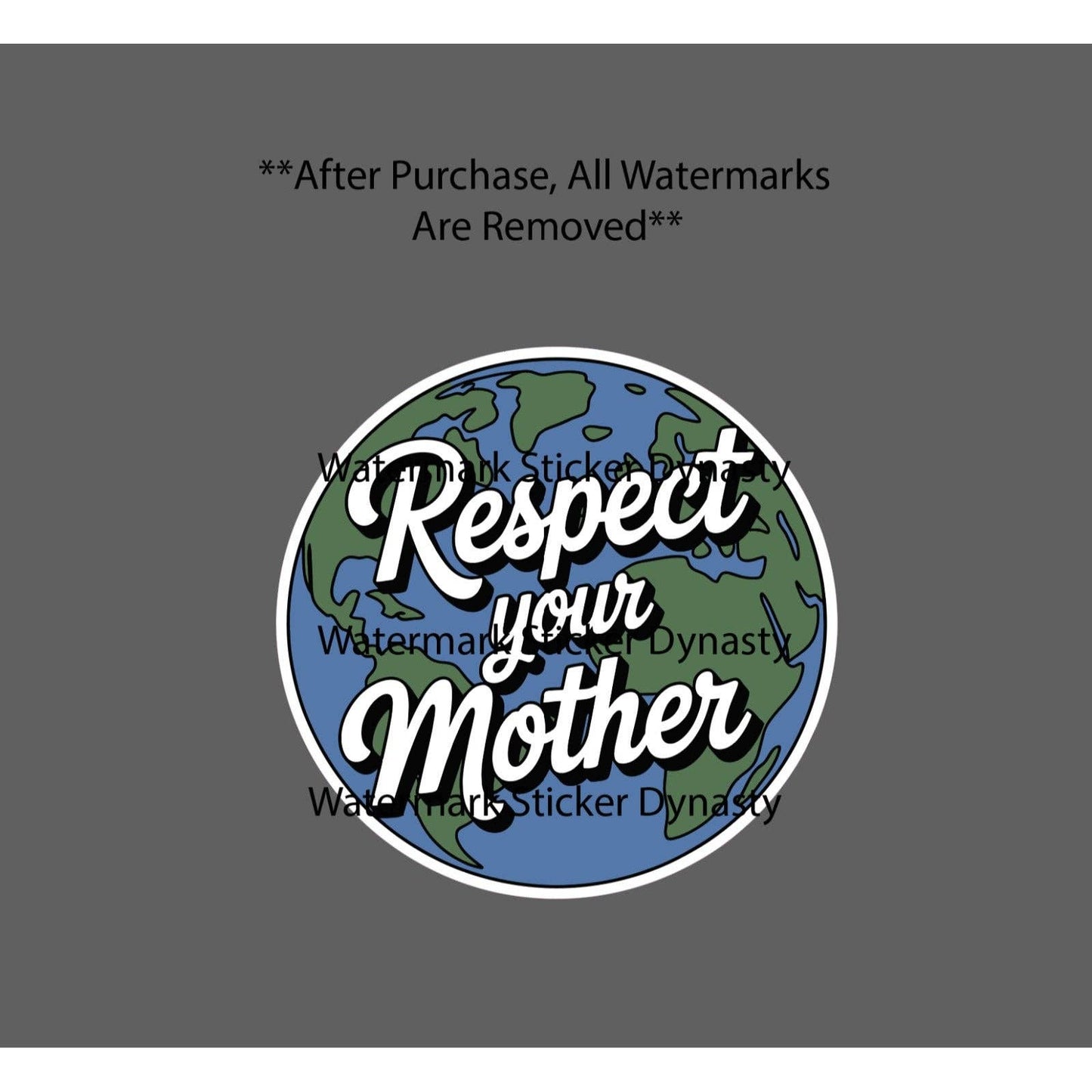 Respect Your Mother Sticker Waterproof Decal Earth Health Quote Gift NEW