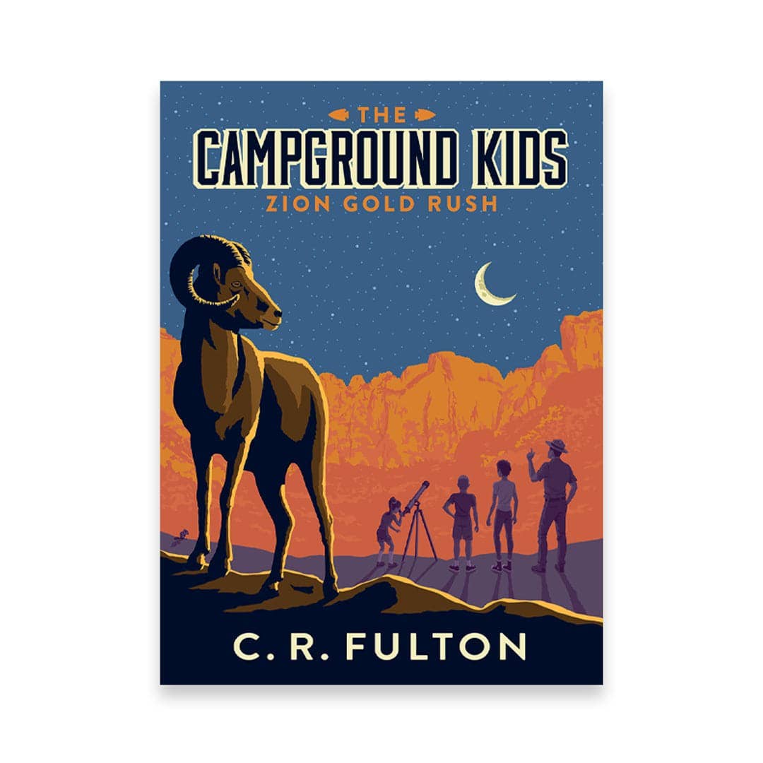 Zion Gold Rush (The Campground Kids) CCB
