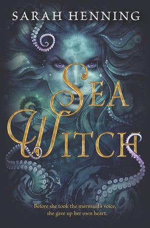 Sea Witch : Sarah Henning- NEW YA/SA