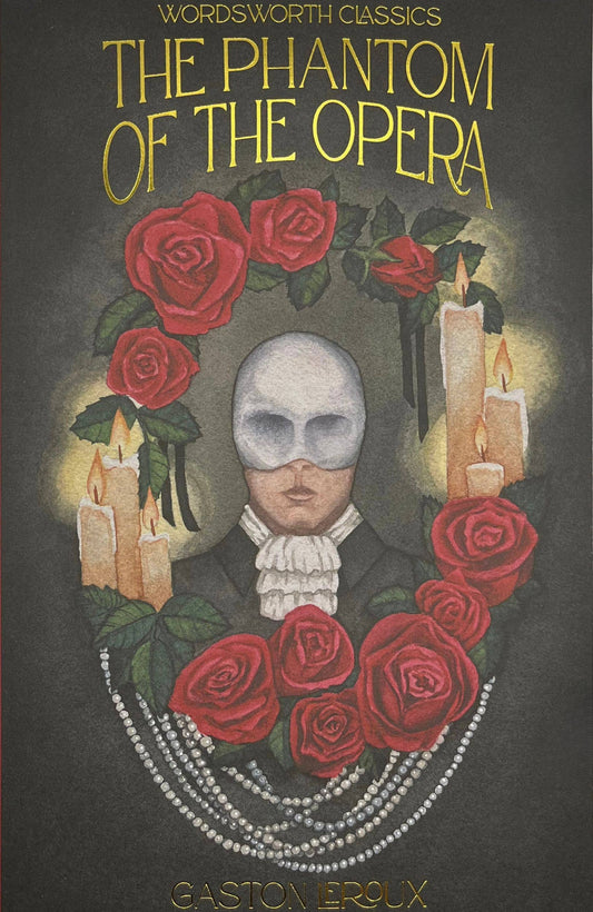 Phantom of the Opera | Wordsworth Classic | Book