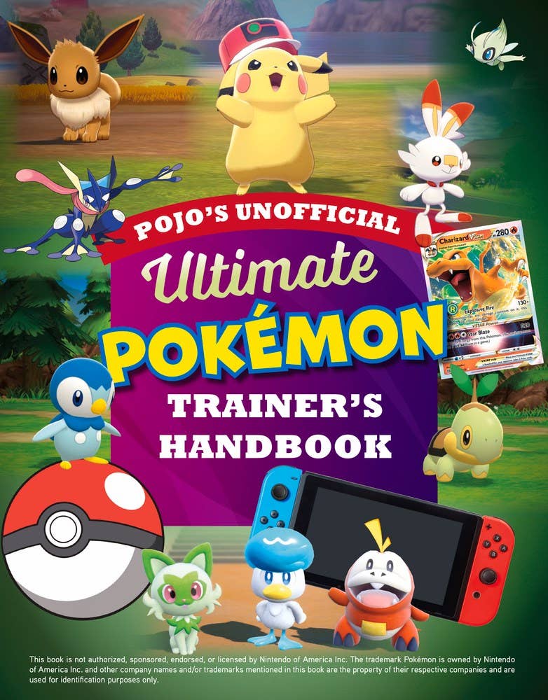 Pojo's Unofficial Ultimate Pokemon Trainer's Handbook: 8.5 x 11 x 0.40 / Paperback / 128