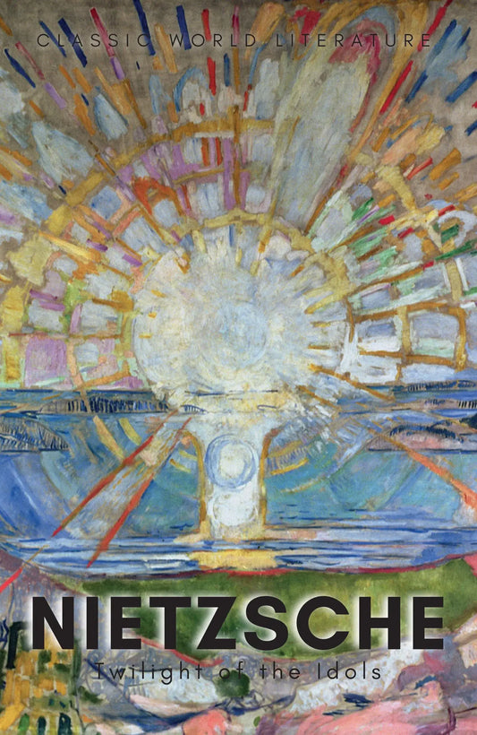 Twilight of the Idols | Wordsworth World Lit | Book