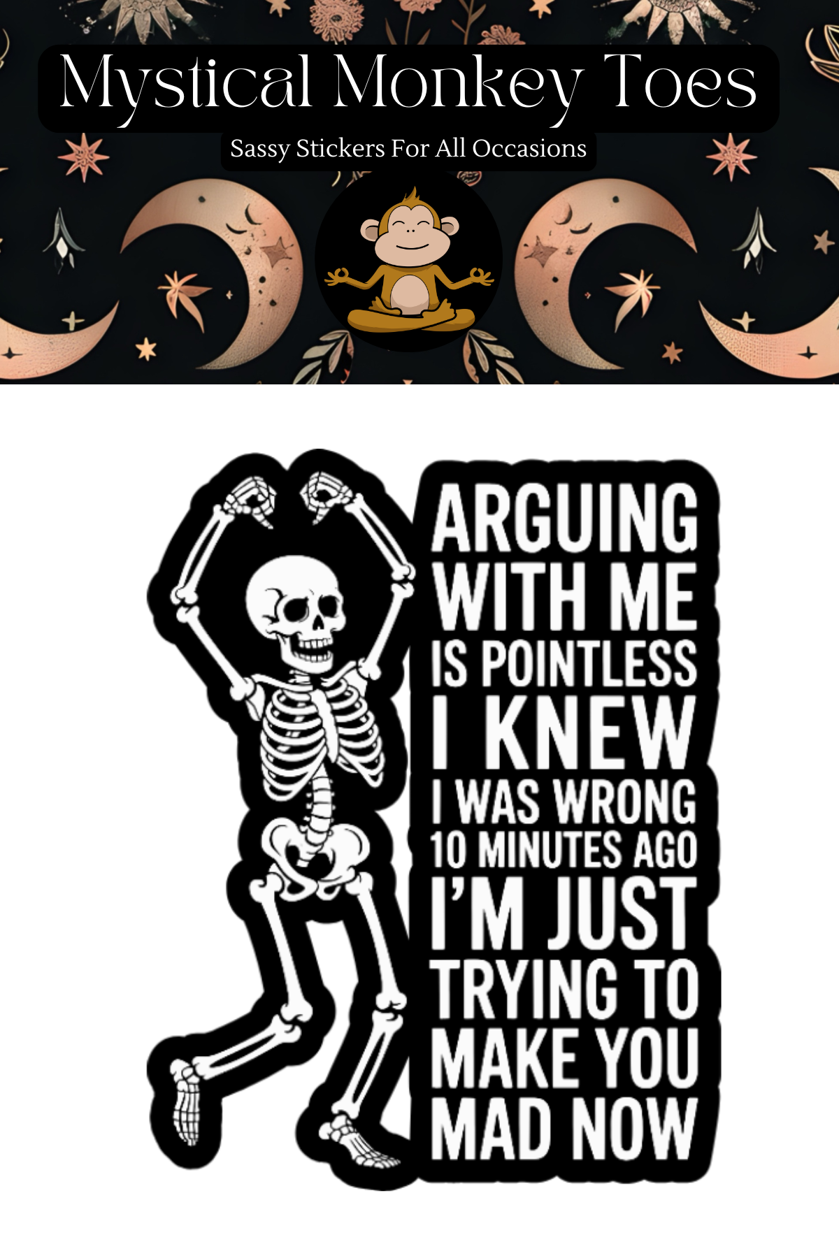 Funny Trying To Make You Mad Vinyl Sticker