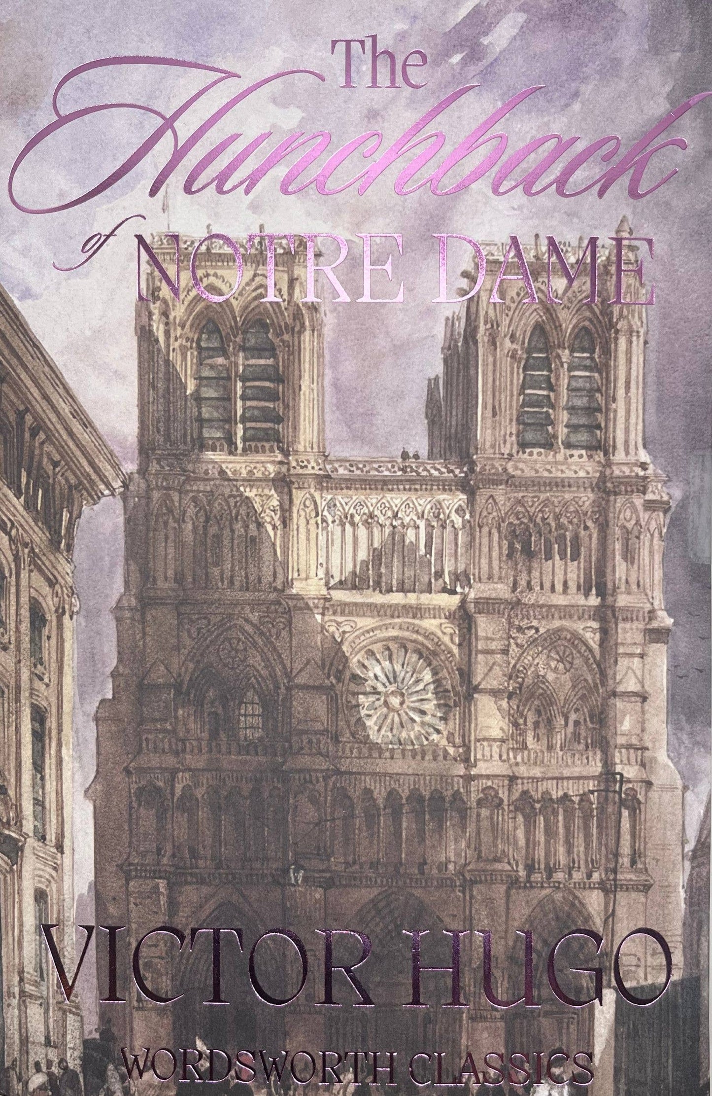 The Hunchback of Notre-Dame | Wordsworth Classic | Book CLA