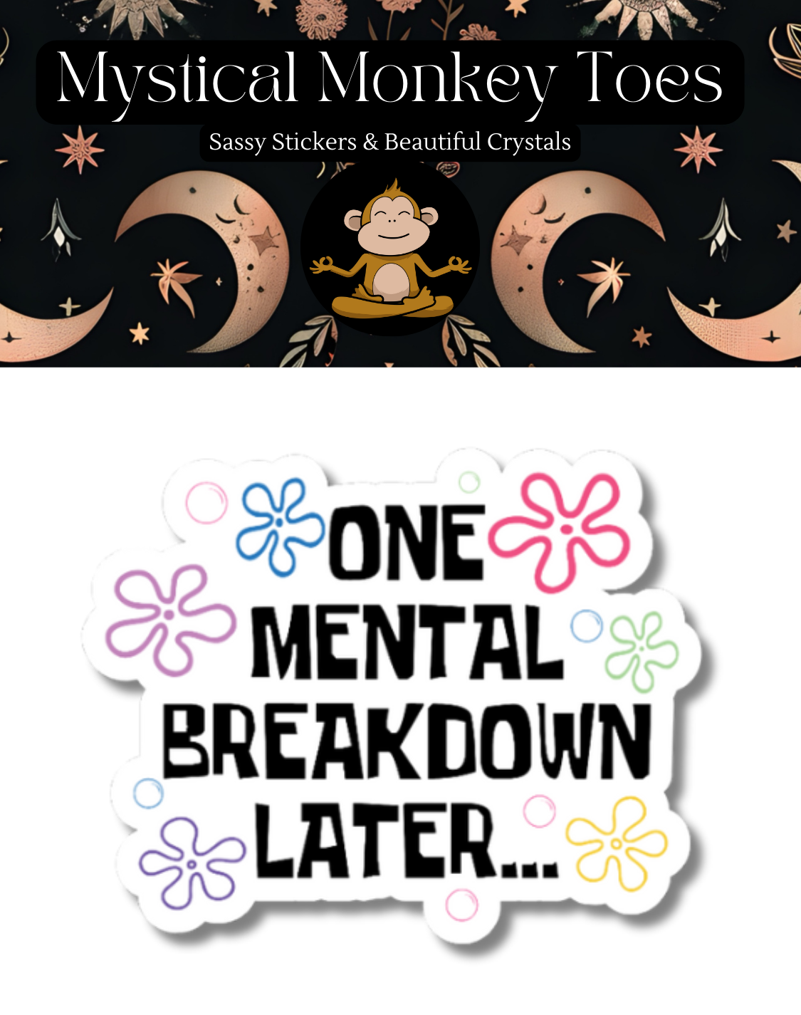 Funny Mental Health/Anxiety Sticker