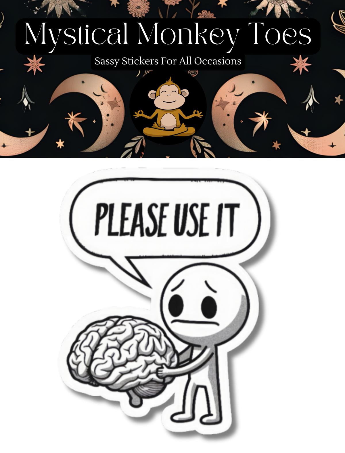 Funny Please Use It Vinyl Sticker