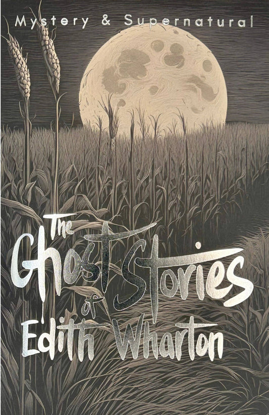 Ghost Stories of Edith Wharton | Wordsworth Mystery Book