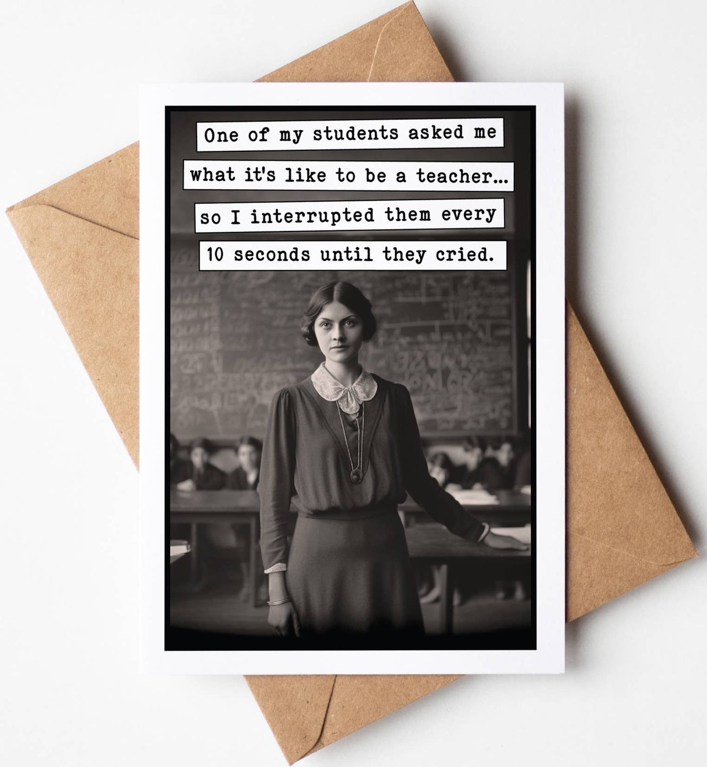 Funny Teacher Appreciation Card (Bulk): Yes