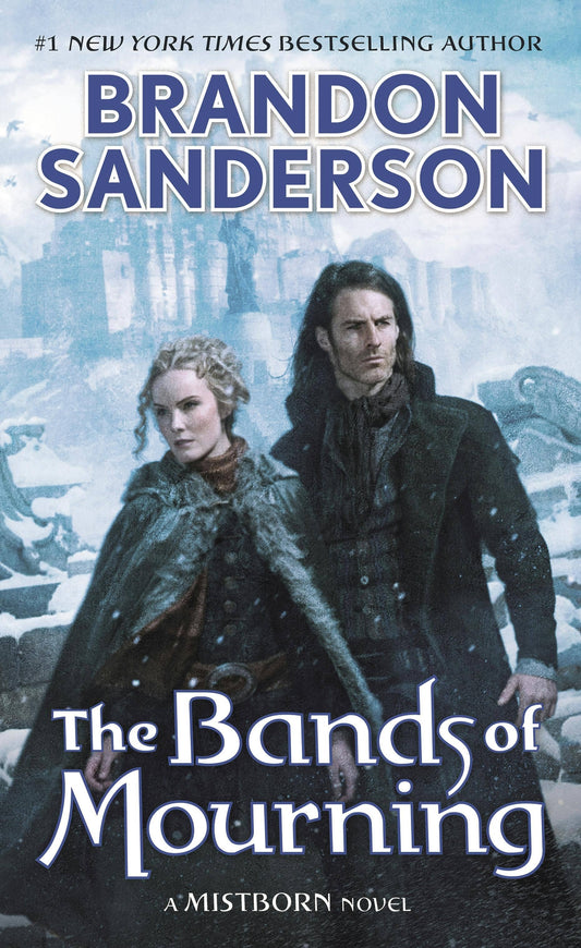 Bands of Mourning: A Mistborn Novel