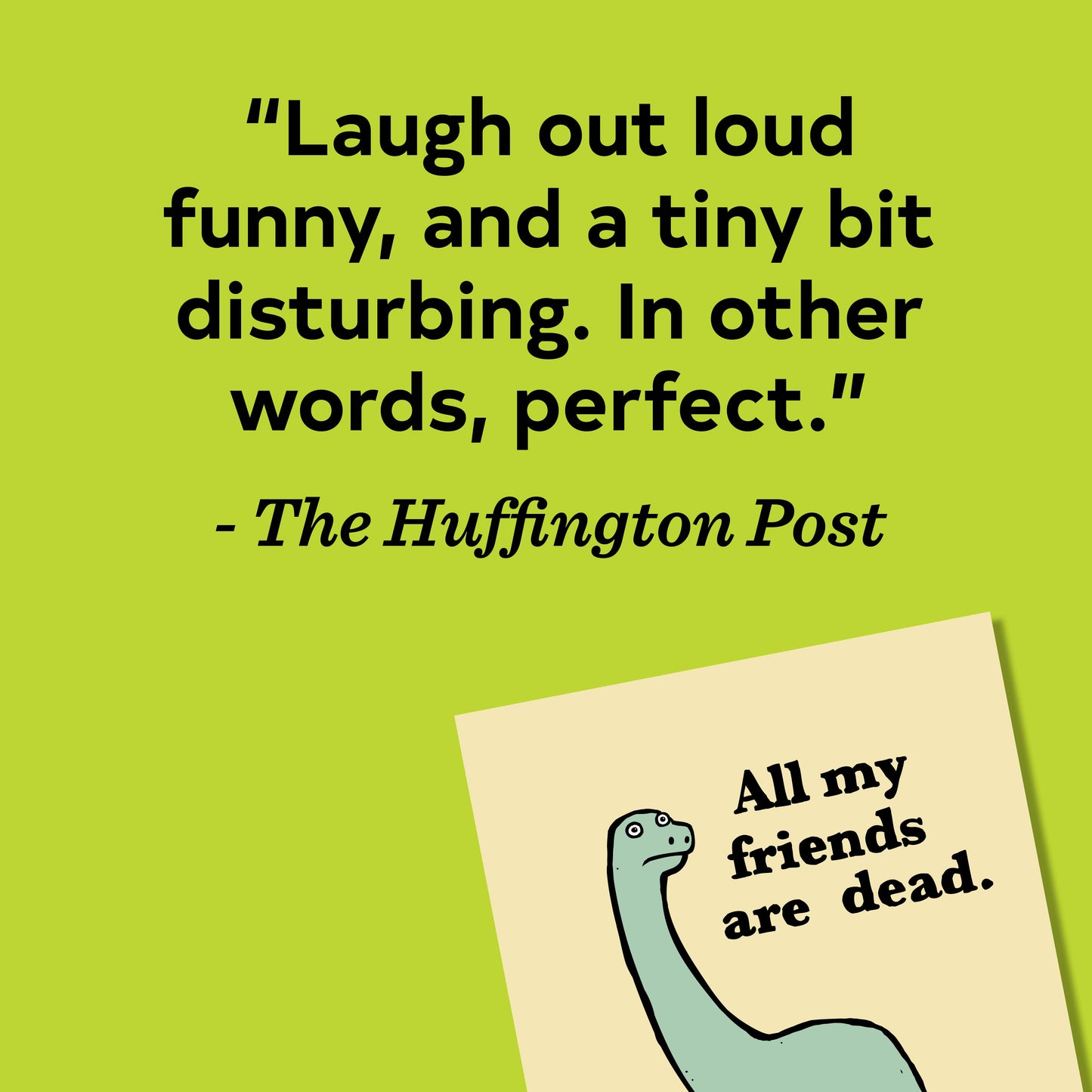 All My Friends Are Dead